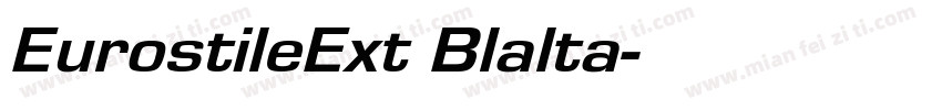 EurostileExt Blalta字体转换